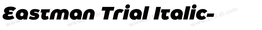 Eastman Trial Italic字体转换